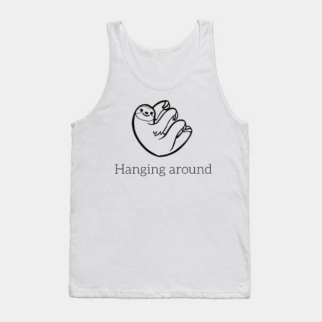 Sloth Hanging Around Tank Top by stickersbyjori